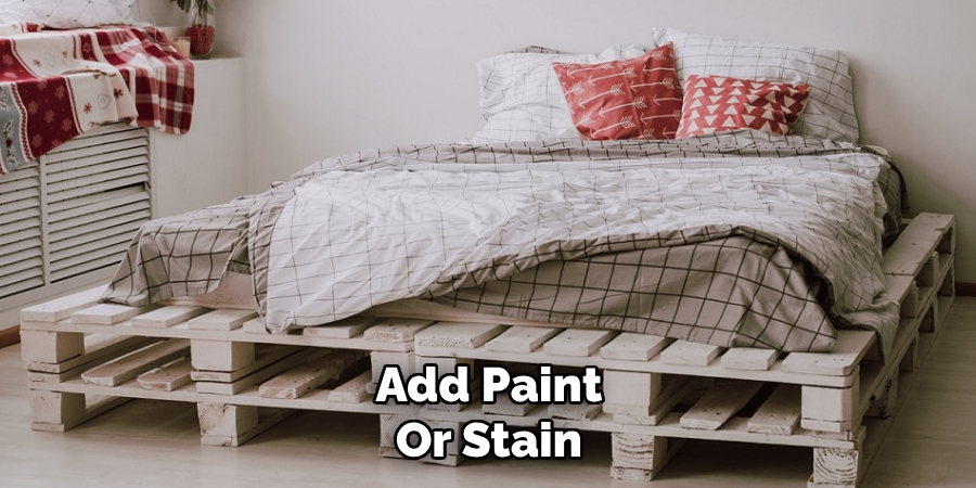 Add Paint or Stain