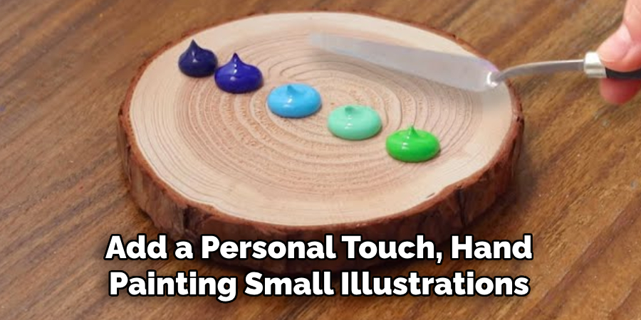 Add a Personal Touch, Hand-painting Small Illustrations