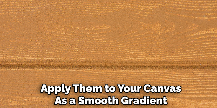 Apply Them to Your Canvas
As a Smooth Gradient