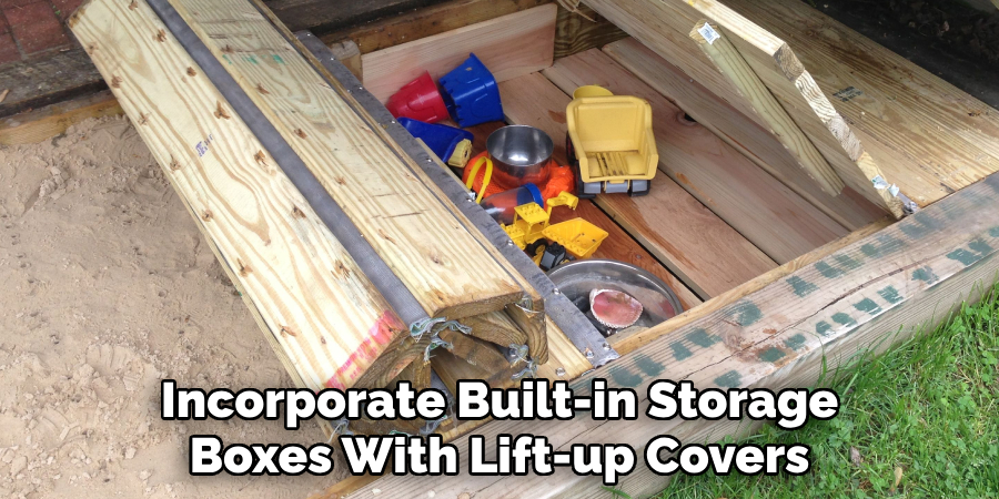 Incorporate Built-in Storage
Boxes With Lift-up Covers