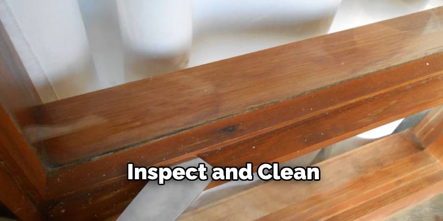 Inspect and Clean
