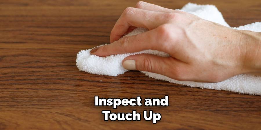 Inspect and Touch Up