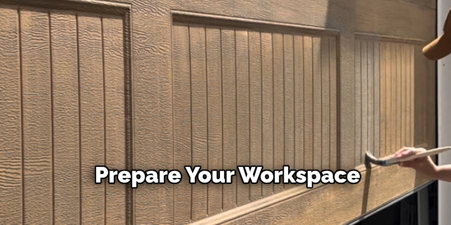 Prepare Your Workspace