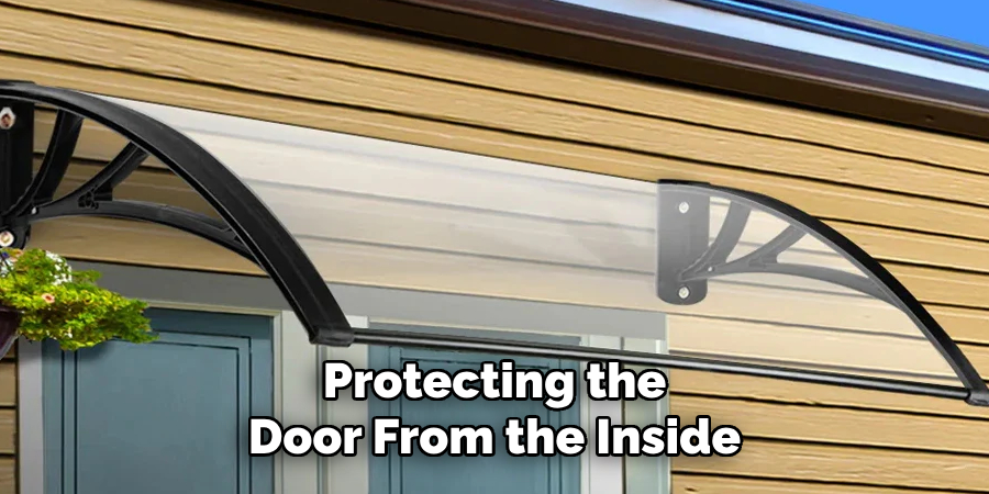 Protecting the Door From the Inside
