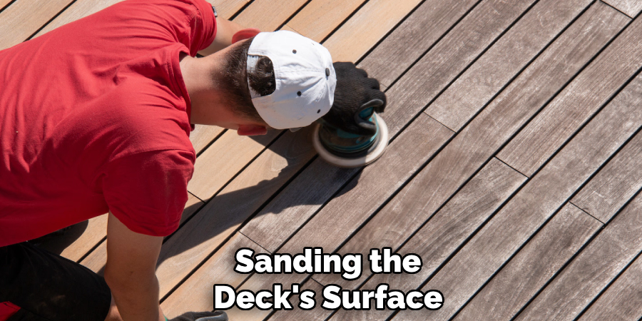 Sanding the
Deck's Surface
