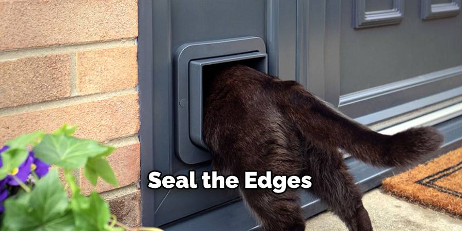 Seal the Edges