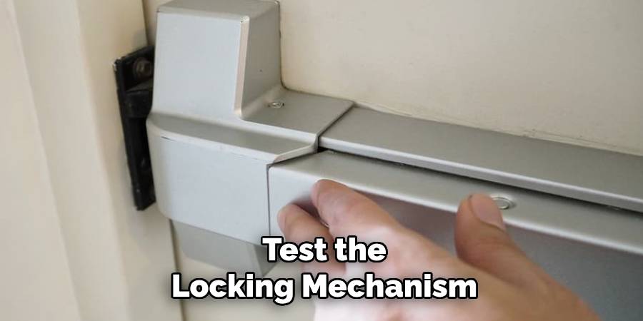 Test the Locking Mechanism