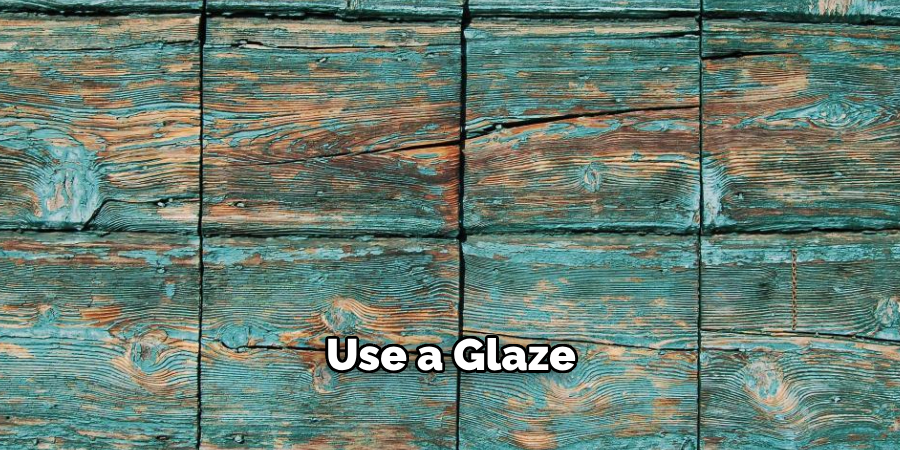 Use a Glaze