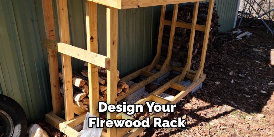 Design Your Firewood Rack