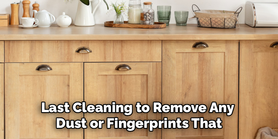 Last Cleaning to Remove Any Dust or Fingerprints That