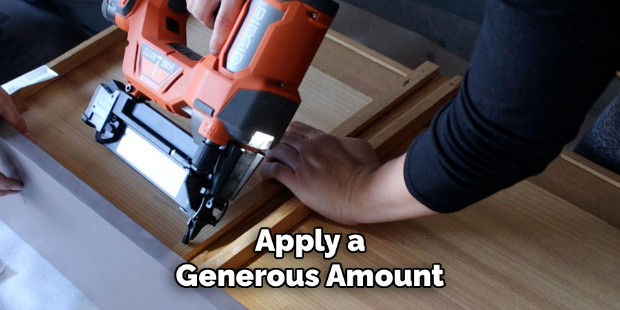 Apply a Generous Amount