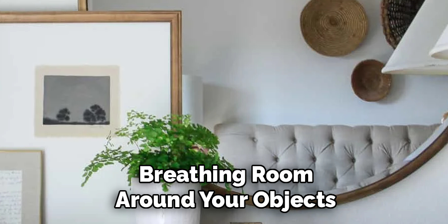 Breathing Room" Around Your Objects