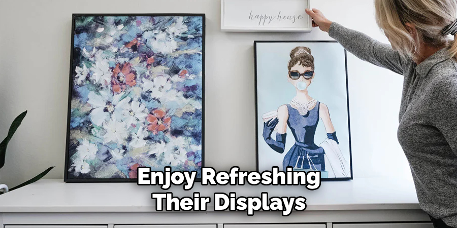 Enjoy Refreshing Their Displays
